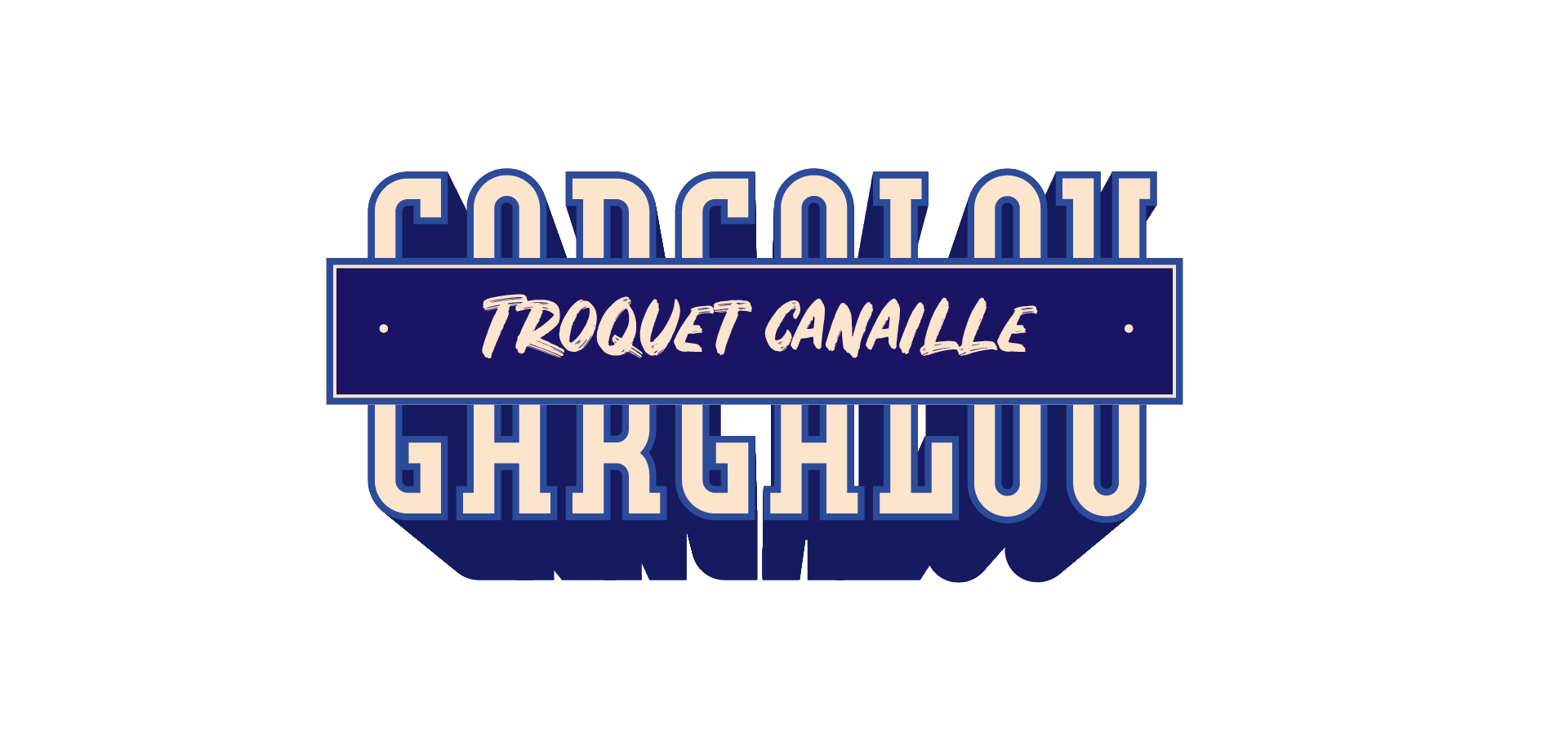 Logo du Gargalou. C'est une typographie en 3D aux contours bleu foncé et à l'intérieur beige. Sur cette grande typographie se trouve un encart bleu coupant la typographie en deux et dans lequel se trouve le mot "troquet canaille" en typographie manuscrite beige.